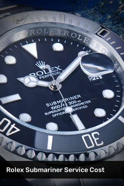 Rolex submariner service cost uk